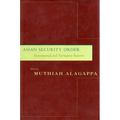 Asian Security Order: Instrumental and Normative Features