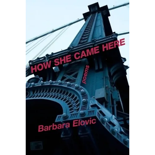 How She Came Here