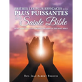 Most Effective and Powerful Prayers of the Holy Bible