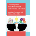 Creativity of an Aha! Moment and Mathematics Education
