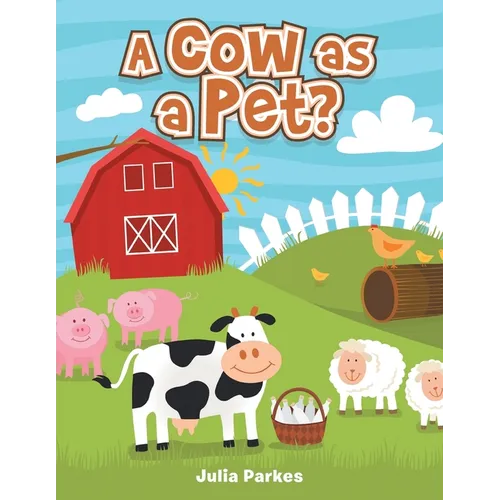 A cow as a Pet?