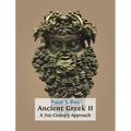 Ancient Greek II: A 21st-Century Approach