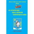 Les 10 propositions pour la République Démocratique du Congo