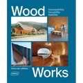 Wood Works: Sustainability, Versatility, Stability