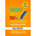 Teacher for a Day- Early Childhood Edition