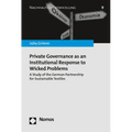 Private Governance as an Institutional Response to Wicked Problems: A Study of the German Partnership for Sustainable Textiles