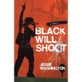 Black Will Shoot