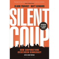 Silent Coup: How Corporations Overthrew Democracy