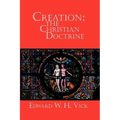 Creation: The Christian Doctrine