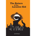 Return of the Laramie Kid