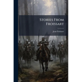 Stories From Froissart
