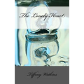 The Lonely Heart: A Guide to Succesful Single Living