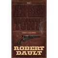 Angel Town: Book One in the Unholy Lands