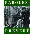 Paroles: Selected Poems
