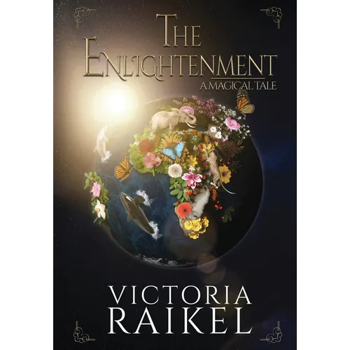 The Enlightenment - A Magical Tale