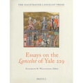 Essays on the Lancelot of Yale 229