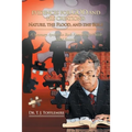 Evidences for God and His Creations: Nature, the Flood, and the Bible: A Summary Apologetics Book Assembling a Puzzle 2020 Revision