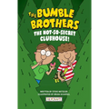 The Not-So-Secret Clubhouse (the Bumble Brothers, Book #2)