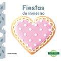 Fiestas de Invierno (Winter Holidays)