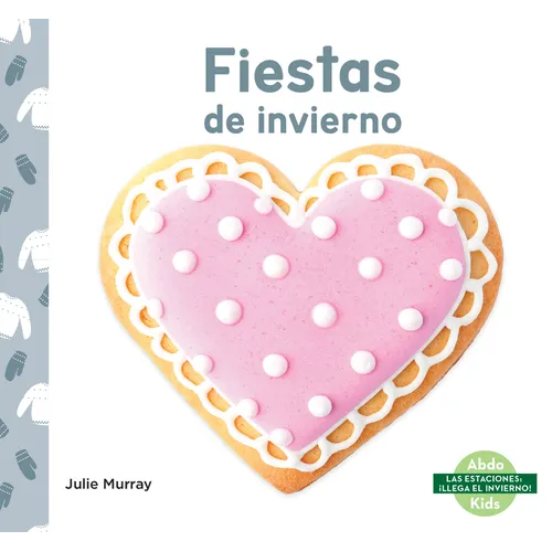 Fiestas de Invierno (Winter Holidays)