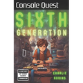 Console Quest: Sixth Generation: A History of Video Game Consoles