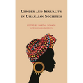 Gender and Sexuality in Ghanaian Societies