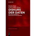 Diskurs Der Daten: Qualitative Zugänge Zu Einem Quantitativen Phänomen