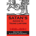 Satan's Advice to Young Lawyers