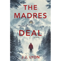 The Madres Deal