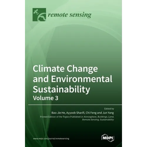 Climate Change and Environmental Sustainability-Volume 3