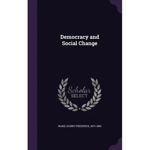 Democracy and Social Change