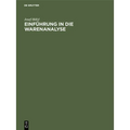 Einführung in Die Warenanalyse