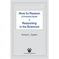 How to Reason + Reasoning in the Sciences