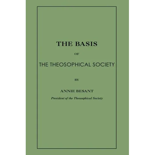 The Basis of the Theosophical Society