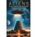 Aliens in the Land of the Nuraghes: A Century of UFO Sightings and Encounters with Extraterrestrial Beings in Sardinia