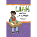 Liam and the Lockdown