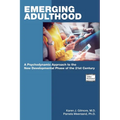 Emerging Adulthood: A Psychodynamic Approach to the New Developmental Phase of the 21st Century
