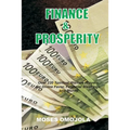 Finance & Prosperity: Over 220 Spiritual Warfare Prayers for Divine Favor, Financial Blessings and Money
