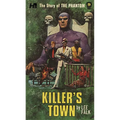 The Story of the Phantom: Killer's Town: The Complete Avon Novels Volume 9