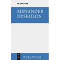 Dyskolos: Griechisch - Deutsch