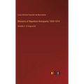 Memoirs of Napoleon Bonaparte; 1805-1814: Volume 3 - in large print