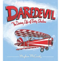 Daredevil: The Daring Life of Betty Skelton