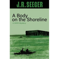A Body on the Shoreline: A WWII Mystery