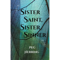 Sister Saint, Sister Sinner