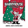 A Very Babymouse Christmas