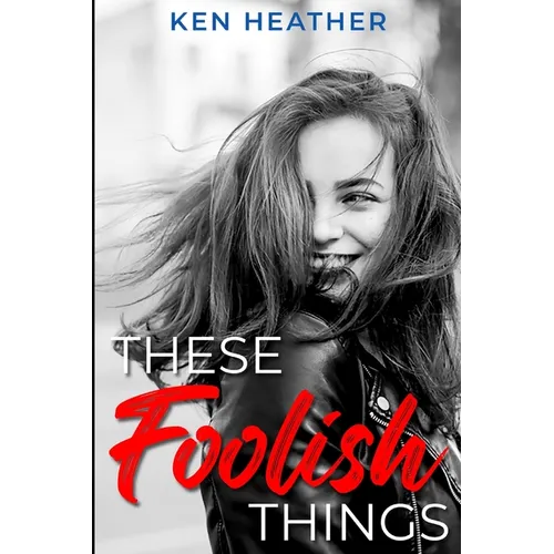 These Foolish Things