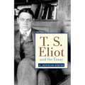 T. S. Eliot and the Essay: From the Sacred Wood to Four Quartets