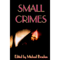 Small Crimes