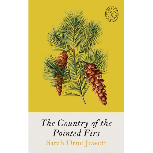 The Country of Pointed Firs