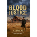 Blood Justice: Harper's Justice Prequel